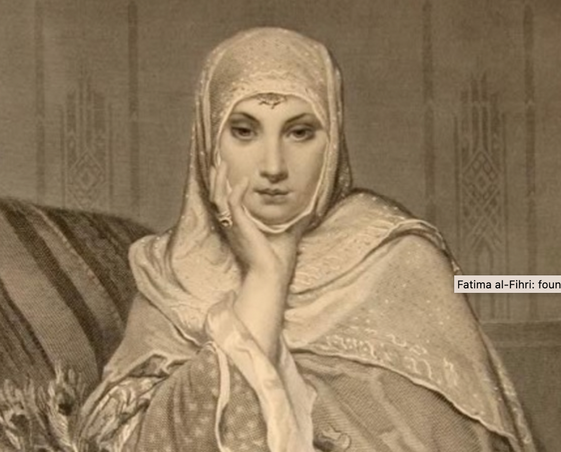 Fatima al-Fihri, Founder of the World's First University